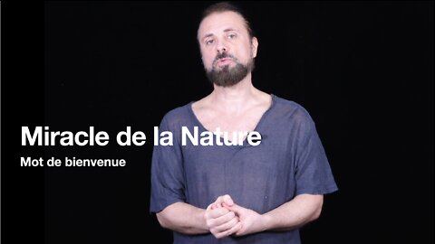 Nouvelle série de clips "Miracle de la Nature"