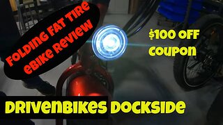 DrivenBikes "Dockside" - Folding Fat Tire Electric Bike Review