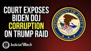 Court EXPOSES Biden DOJ Corruption on Trump Raid