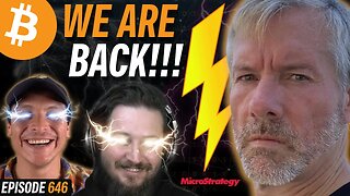 Michael Saylor to Develop the Lightning Network | EP 646