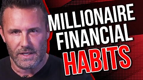 5 Financial Habits That Will Make You A Millionaire