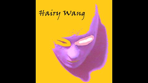 Hairy Wang