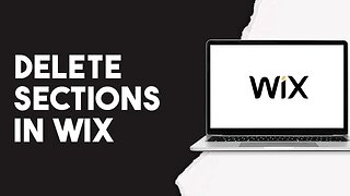 How To Delete Sections In Wix