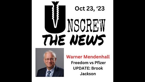 Brook Jackson vs Pfizer UPDATE w Warner Mendenhall
