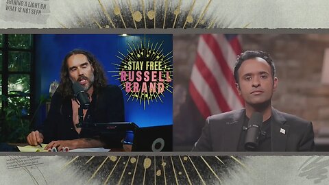 Vivek Ramaswamy on Stay Free with Russell Brand: Israel & Ukraine