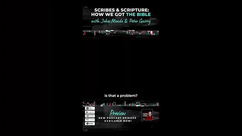 Scribes & Scripture: How we got the Bible with John Meade & Peter Gurry #Podcast #Shorts