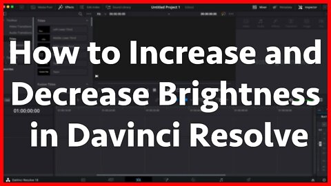 How to Increase and Decrease Brightness in DaVinci Resolve - Tutorial