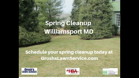 Spring Cleanup Williamsport MD Lawn Mowing Washington County Maryland