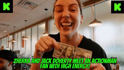 ZHERKA AND JACK DOHERTY MEETS AN AC7IONMAN FAN WITH HIGH ENERGY! #kickstreaming #ac7ionman