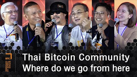 Bitcoin community in Thailand What will the future be like? #BTC2023
