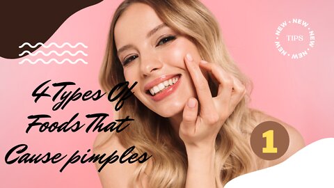 4 Types Of Foods That Cause pimples || #Shorts1 #Beauty #Pimples #skin_care_tips