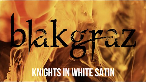 Knights in White Satin by Blakgraz
