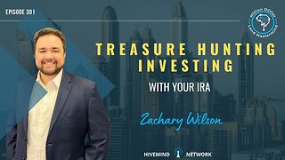 Ep 301: Treasure Hunting Investing With Your IRA With Zachary Wilson