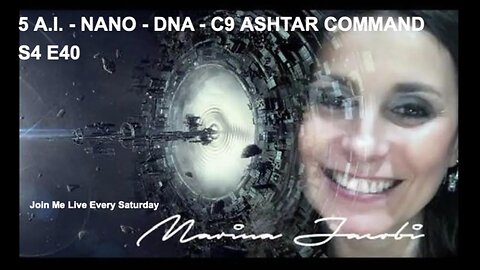 Season 4 - Marina Jacobi - 5 A.I. - NANO - DNA - C9 / ASHTAR COMMAND S4 E40