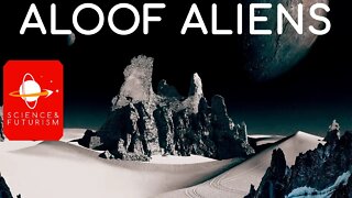 Aloof Aliens