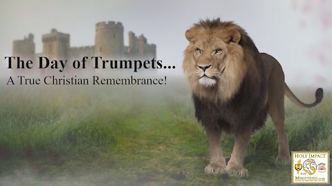 The Day of Trumpets A True Christian Remembrance!