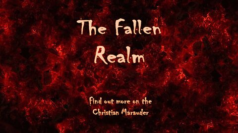 The Fallen Realm - part one