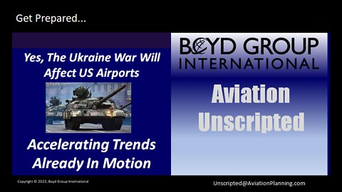 The Ukraine War Will Have Major Effects on Both Global and US Air Service