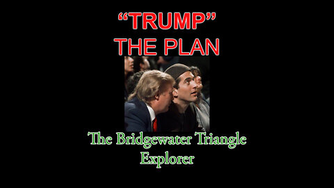 "Trump" The Plan