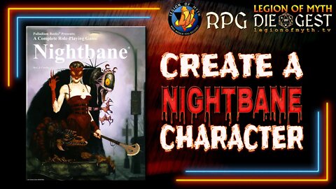 [108-1] - NIGHTBANE RPG - Character creation step-by-step