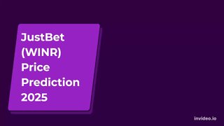 JustBet Price Prediction 2022, 2025, 2030 WINR Price Forecast Cryptocurrency Price Prediction