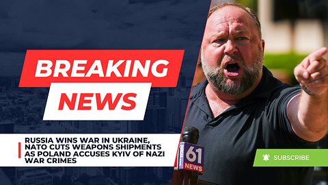 Russia Wins War in Ukraine, NATO Cuts Weapons Shipments as Poland Accuses Kyiv of Nazi War Crimes