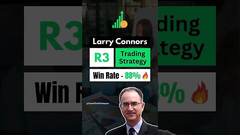 88% Winrate! R3 Trading Strategy By Larry Connors