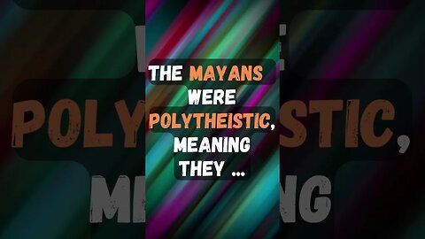 🕵️‍♂️Uncovering a Fact of History!! #shortsfact #historicalfacts #historyfacts #mayans #polytheism