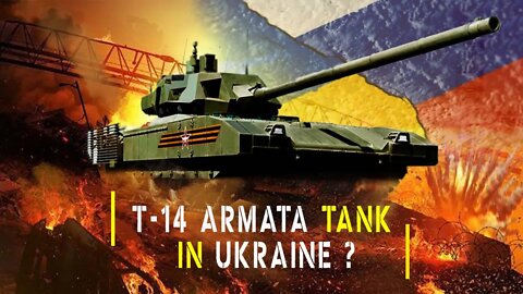 Russia deploys the T-14 Armata Tank conflict in Ukraine ?Russia's next-generation T-14 Armata tanks