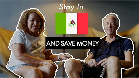 HOW we SAVE $800 staying in MEXICO