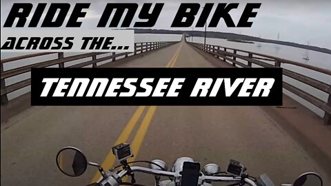 Riding my Motorcycle across Wheeler Dam - Hwy 101 Rogersville, Al