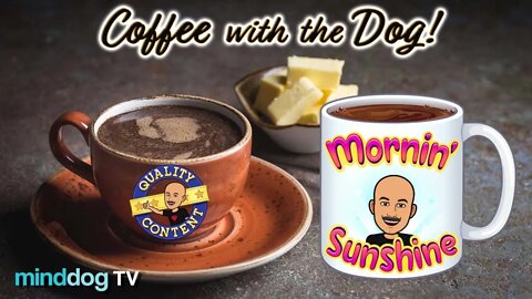 Coffee with the Dog EP96 - Nuggets