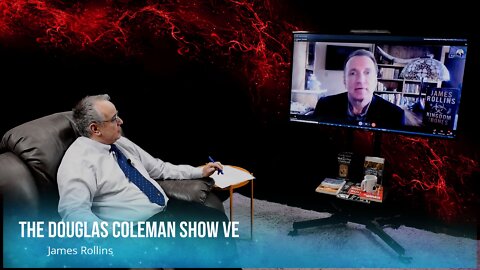 The Douglas Coleman Show VE with James Rollins