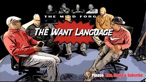 EP36: What is the "Want" language?