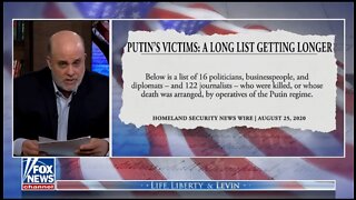 Levin: What Does Ukraine/Russia Have To Do With America? Everything