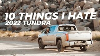 10 Things I HATE about my 2022 Tundra - Watch before you buy.