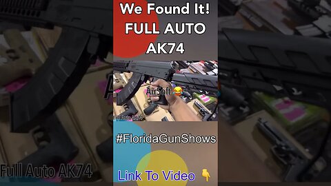 GunShow Full Auto AK 😮