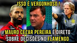 ISSO É UMA VERGONHA! MAURO CEZAR PEREIRA CRITICA POSTURA DE JOGADORES DO FLAMEGO