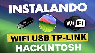 🔥 NOVO MÉTODO 2023 👉 INSTALANDO ADAPTADOR USB WIFI HACKINTOSH TP-LINK / COMFAST SONOMA VENTURA 😱