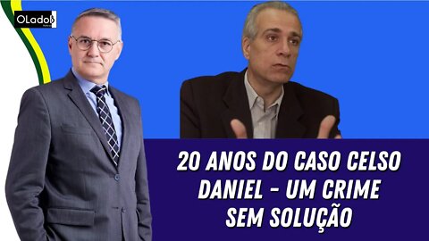 20 anos do caso Celso Daniel - um crime ainda sem solução