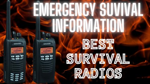 Emergency Survival Information- BEST Survival Radios