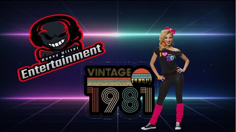 Vintage 1981 : Heavy Hitter Entertainment Special
