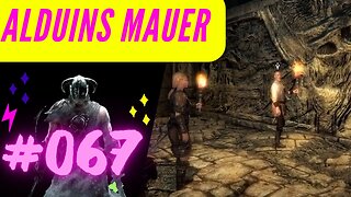 skyrim gameplay pc 2022 Let's Play ⭐PART 067 👉 Alduins Mauer