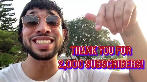 THANK YOU FOR 2,000 SUBSCRIBERS!