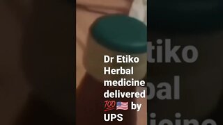 DR ETIKO HERBAL MEDICINE DELIVERED BY UPS dretikoherb@gmail.com +2348072229331