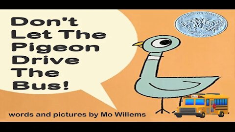 Don't Let The Pigeon Drive The Bus! by Mo Willems | Read Aloud