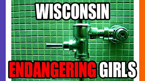 Wisconsin Blocked From Protecting Girls Restrooms 🟠⚪🟣 NPC Parents