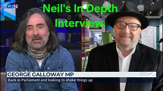 George Galloway interview with Neil Oliver.