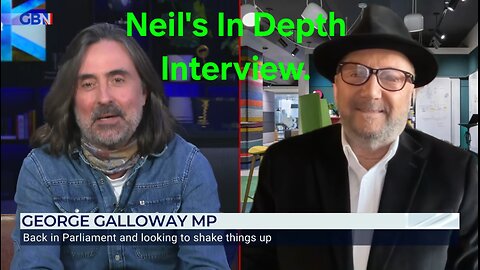 George Galloway interview with Neil Oliver.