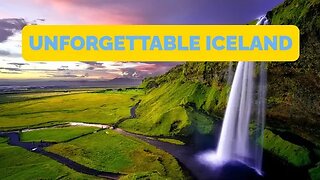Unforgettable Iceland: Exploring the Land of Fire and Ice